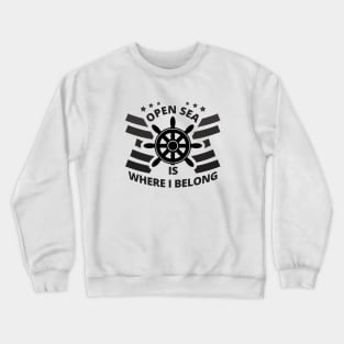 Seafarer or Seaman - Life As A Sailor Crewneck Sweatshirt